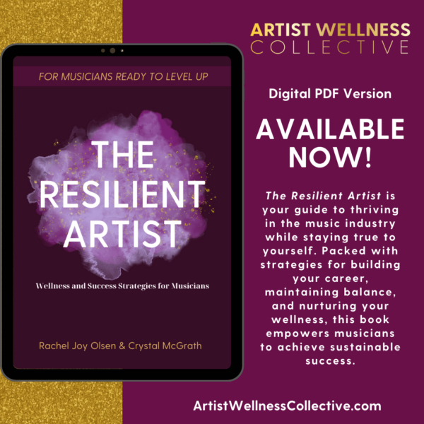 The Resilient Artist: Wellness & Success Strategies For Musicians - Digital